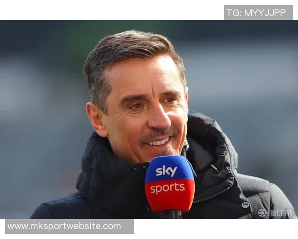 内维尔分析利物浦现状认为仍有机会争夺欧冠资格但难回巅峰状态